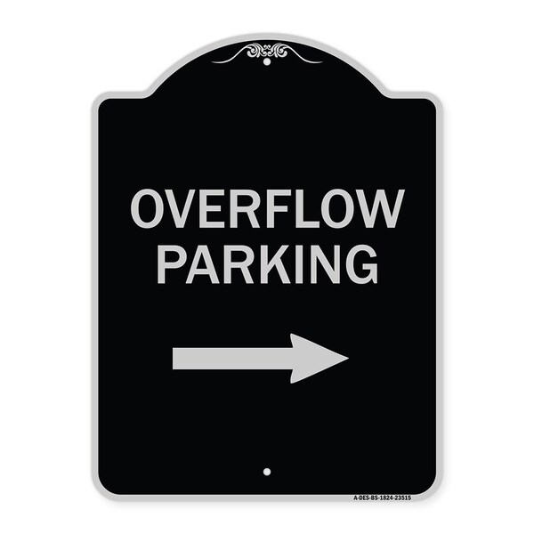 Signmission Overflow Parking with Right Arrow Heavy-Gauge Aluminum Architectural Sign, 24" x 18", BS-1824-23515 A-DES-BS-1824-23515 - main